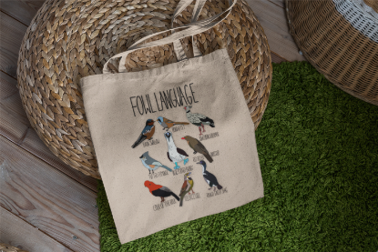 Fowl Language Tote Bag – Funny Bird Lover Canvas Bag | Acorn & Artisan