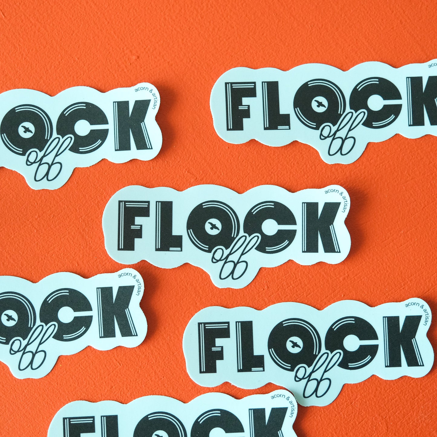 Flock Off Sticker – Funny Bird Lover Vinyl Decal | Acorn & Artisan