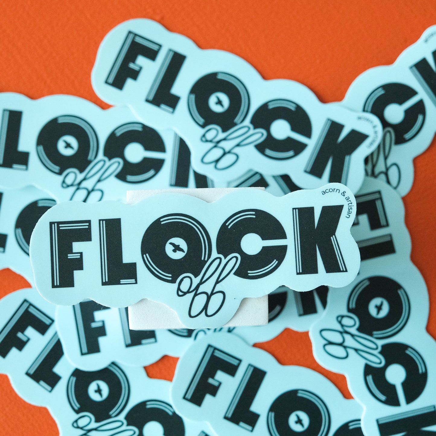 Flock Off Sticker – Funny Bird Lover Vinyl Decal | Acorn & Artisan