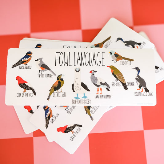 Fowl Language Bumper Sticker | Vinyl 3" × 7"