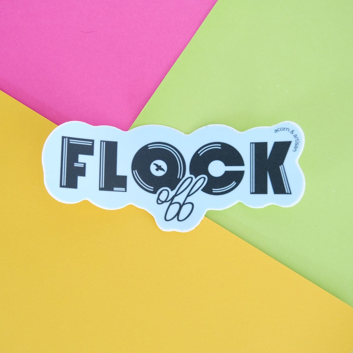 Flock Off vinyl sticker with bold blue lettering.