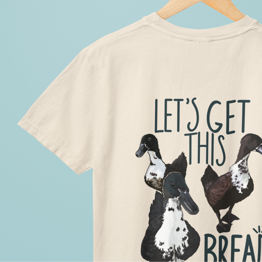 Let’s Get This Bread T-Shirt – Funny Foodie Graphic Tee | Acorn & Artisan