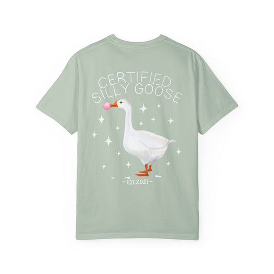 Certified Silly Goose Unisex Garment-Dyed T-shirt, Funny Gift Shirt, Quirky Humor Tee, Perfect for Birthdays, Casual Wear
