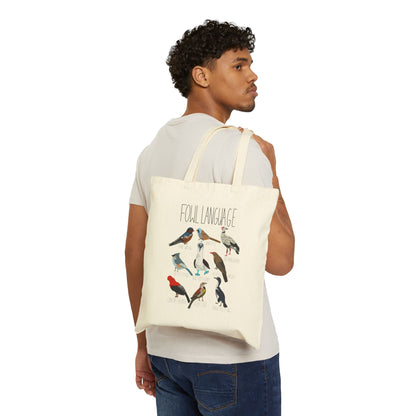 Fowl Language Canvas Tote Bag - Eco-Friendly Bird Design for Nature Lovers