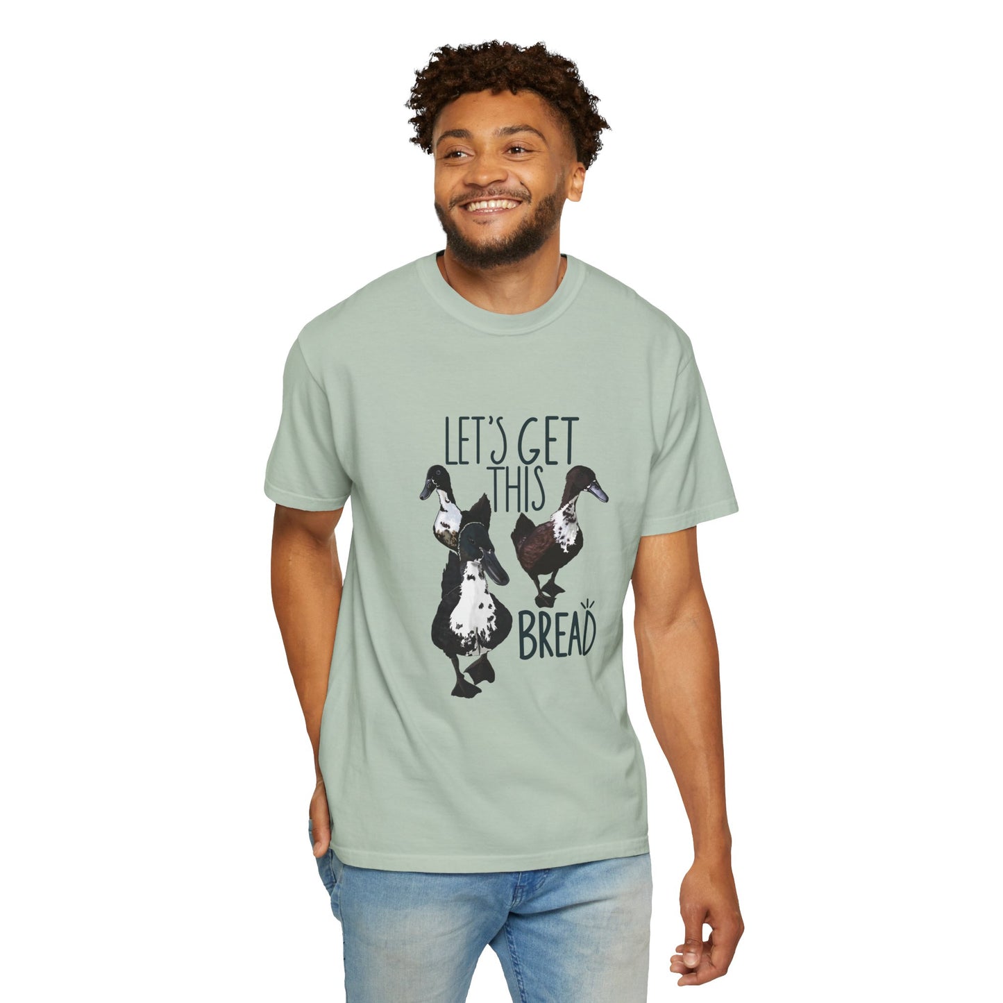 Let’s Get This Bread T-Shirt | Funny Hustle-Inspired Gift for Food and Money Lovers