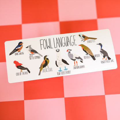 Bumper Sticker – Fowl Language Bird Illustration