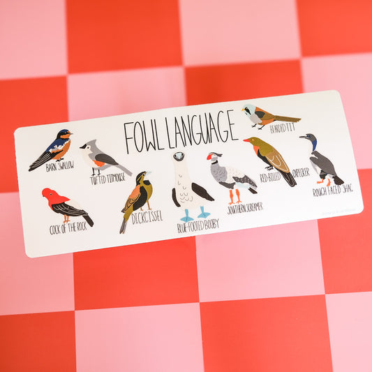 Fowl Language Bumper Sticker | Vinyl 3" × 7"