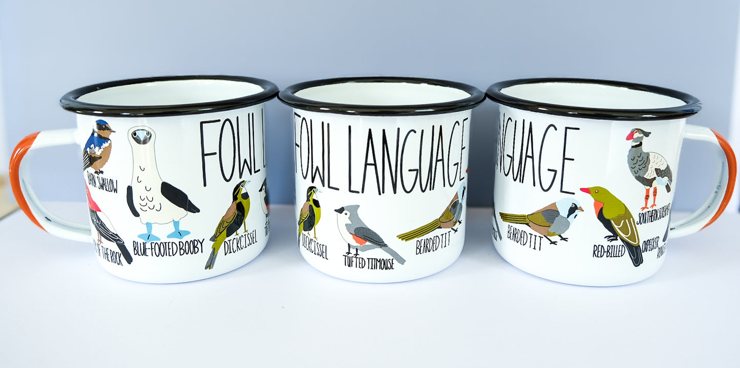 Fowl Language Enamel Camp Mug – Funny Bird Mug