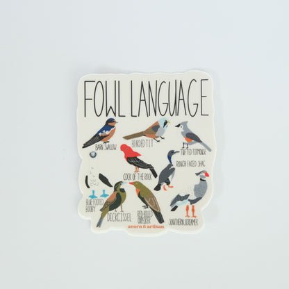 Fowl Language Vinyl Sticker