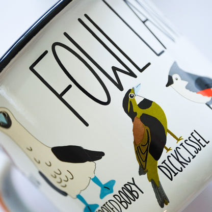 Fowl Language Camp Mug | 12 oz Steel Enamelware