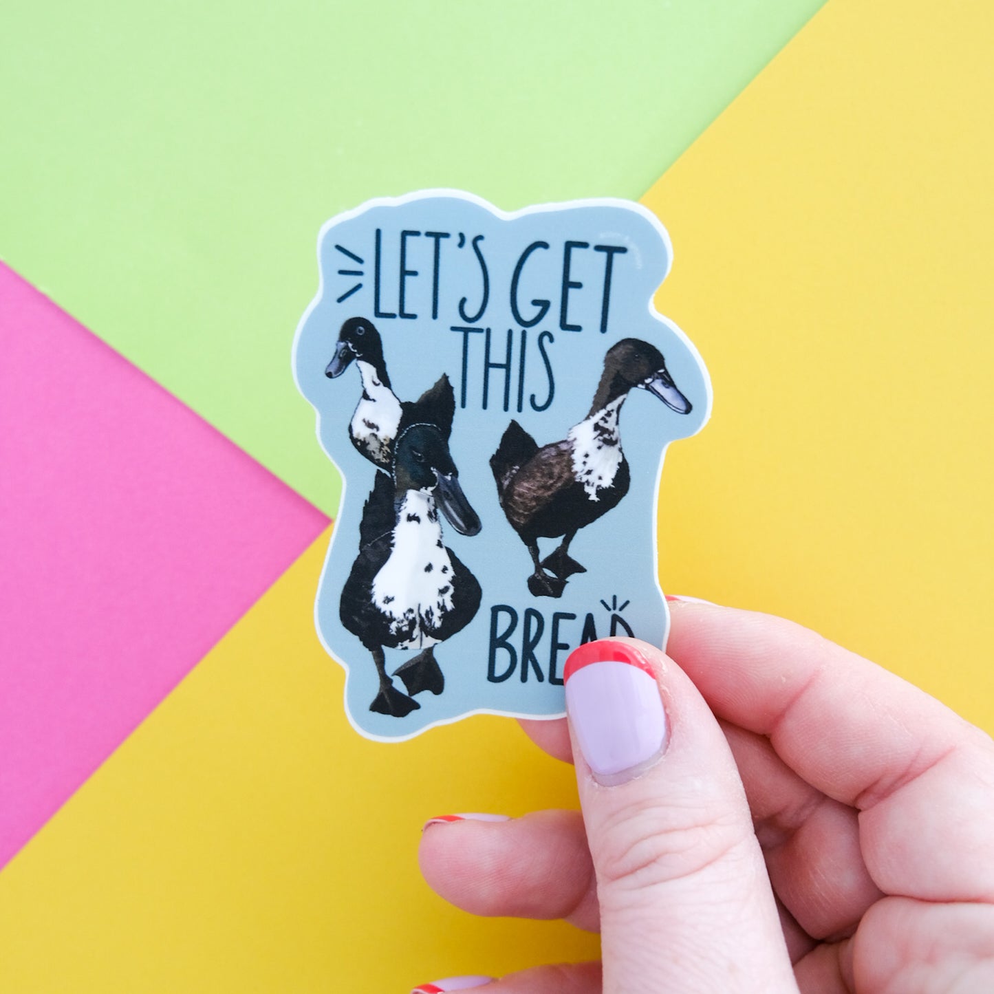 Let's Get This Bread Vinyl Sticker
