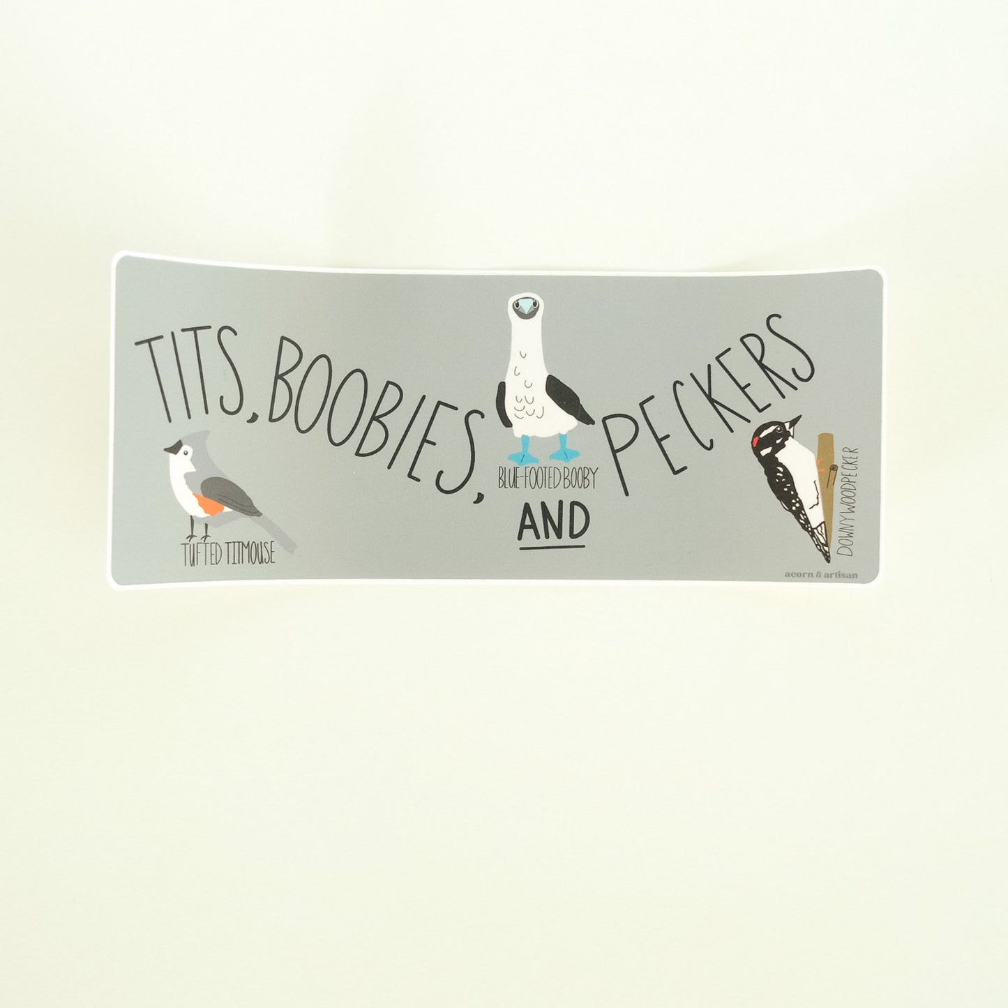 Tits, Boobies & Peckers Bumper Sticker