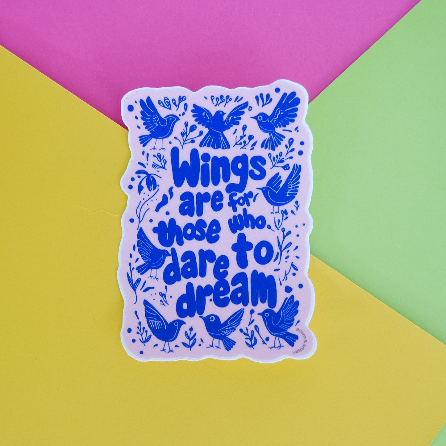 Wings Are for Those Who Dare to Dream Vinyl Sticker