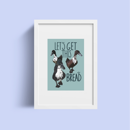 Let’s Get This Bread Duck Art Print – Funny Farm Animal Wall Art, Duck Pun Print for Kitchen, Office or Gift