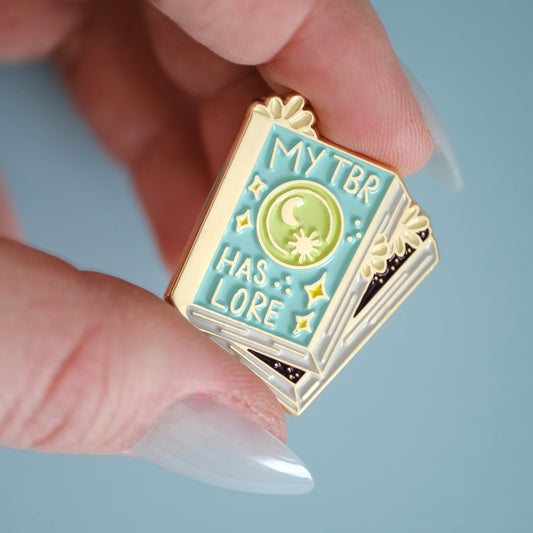 My TBR Has Lore Enamel Pin