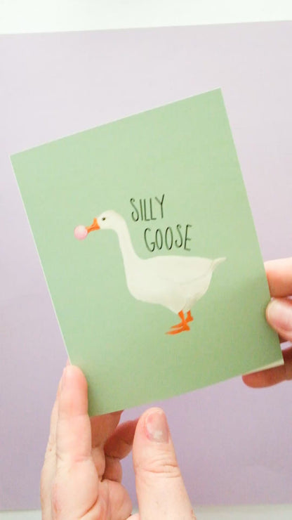 Silly Goose Greeting Card