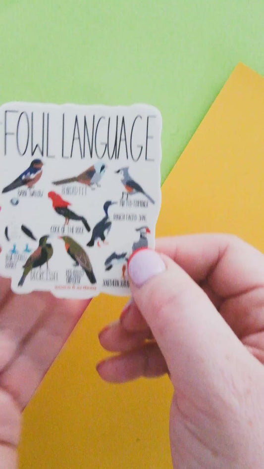 Fowl Language Vinyl Sticker